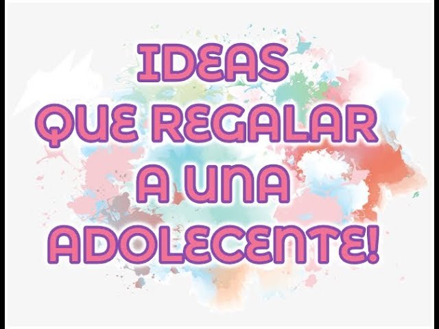 detalles para adolescentes