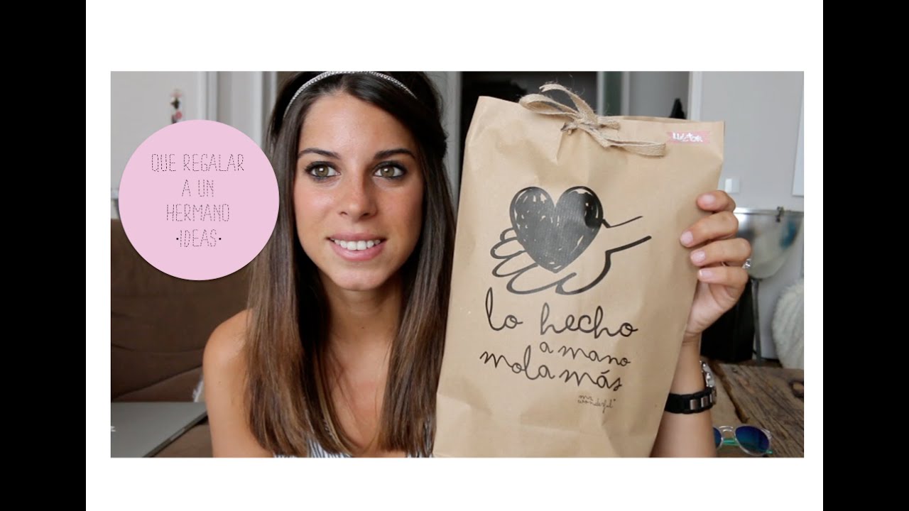 que regalar a tu hermano mayor