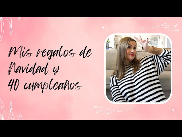 regalos de 40 cumpleaños