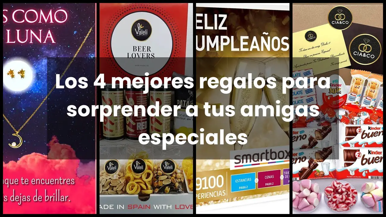 regalos para amigos especiales